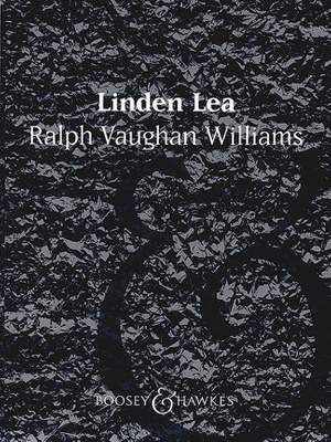 Vaughan Williams, R: Linden Lea QMB 446