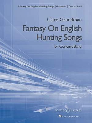 Grundman, C: Fantasy on English Hunting Songs QMB 459