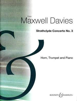 Maxwell Davies, Peter: Strathclyde Concerto No. 3