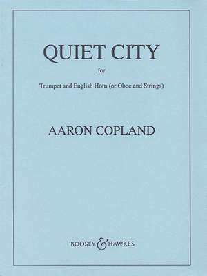 Copland, A: Quiet City