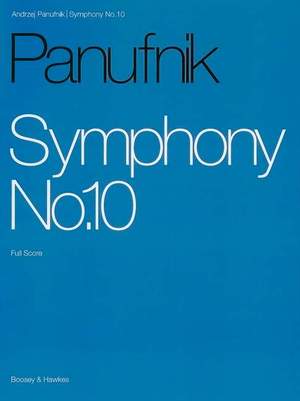 Panufnik, A: Symphony No.10