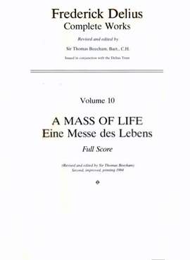 Delius, F: Eine Messe des Lebens GA II/10