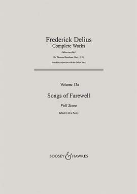 Delius, F: Songs of Farewell GA II/13a