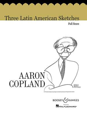 Copland, A: 3 Latin American Sketches