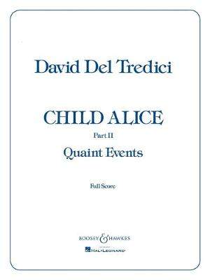 Del Tredici, D: Child Alice Part II/1