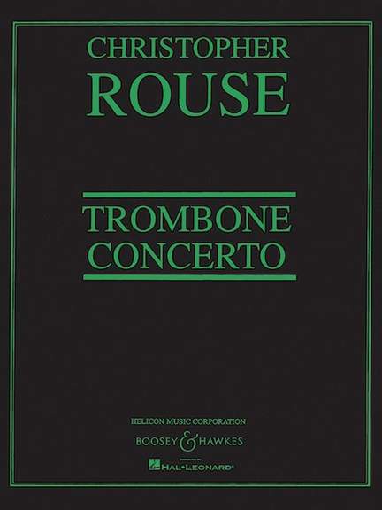 Rouse, C: Trombone Concerto