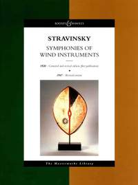 Stravinsky, I: Symphonies of Wind Instruments (1920 & 1947)