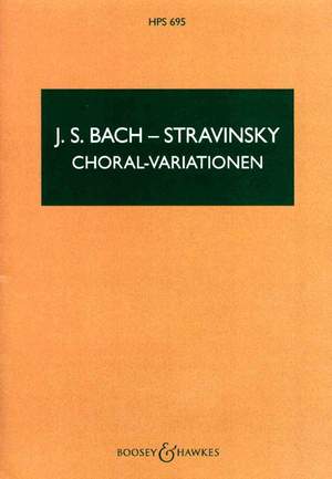 Stravinsky, I: Chorale Variations HPS 695