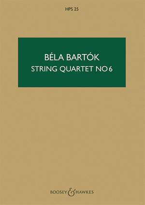 Bartók, B: String Quartet No. 6 HPS 25