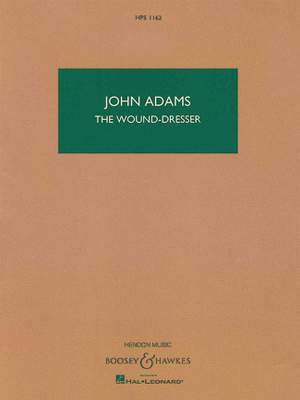 Adams, John: The Wound-Dresser