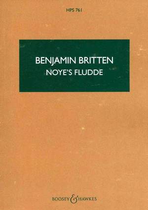 Britten: Noye's Fludde op. 59 HPS 761