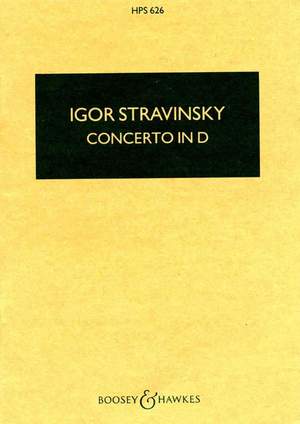 Stravinsky, I: Concerto in D HPS 626