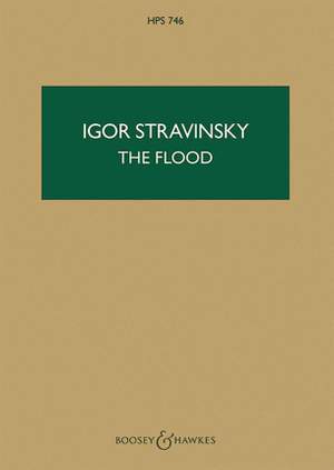 Stravinsky, I: The Flood HPS 746