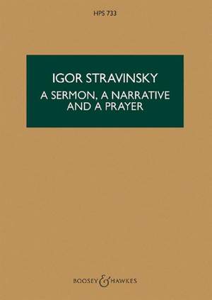Stravinsky, I: A Sermon, a Narrative and a Prayer HPS 733