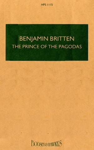 Britten: The Prince of the Pagodas op. 57 HPS 1115
