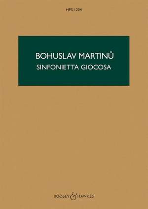 Martinů, B: Sinfonietta Giocosa H 282 HPS 1204