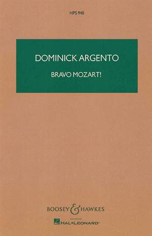 Argento, D: Bravo Mozart! HPS 940
