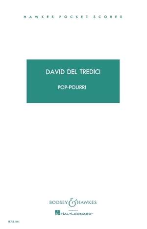 Del Tredici, D: Pop-Pourri HPS 811