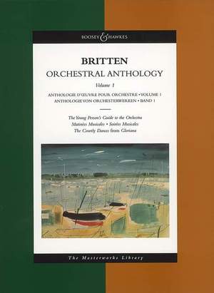 Britten, B: Orchestral Anthology Vol. 1