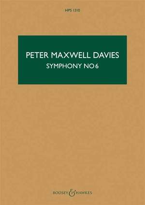 Maxwell Davies, Peter: Symphony No. 6