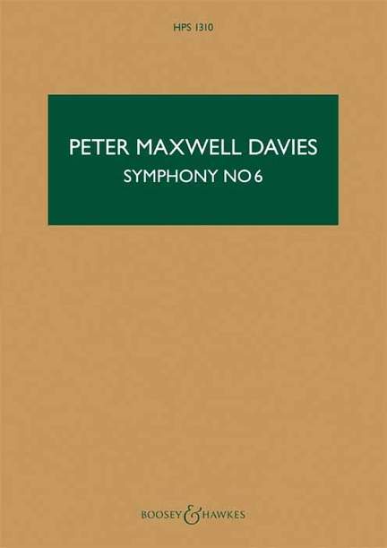 Maxwell Davies, Peter: Symphony No. 6