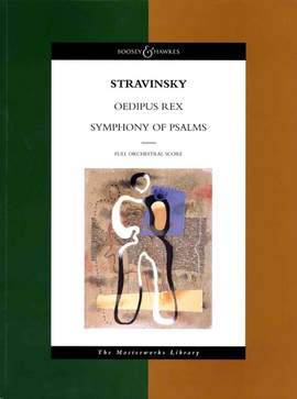 Stravinsky, I: Oedipus Rex / Symphony of Psalms