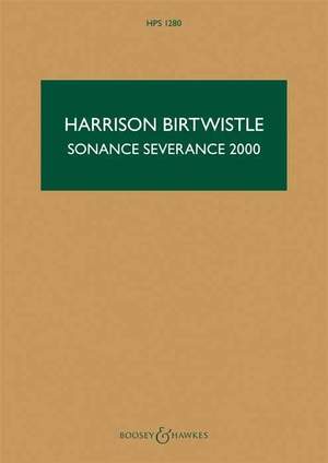 Birtwistle: Sonance Severance 2000