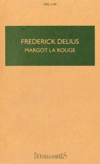 Delius, F: Margot La Rouge