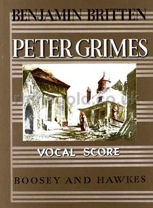Britten: Peter Grimes op. 33