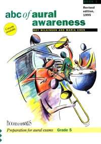 Abc Of Aural Awareness (grade 5) Vol. 3