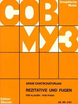 Khachaturian, A: Rezitative und Fugen