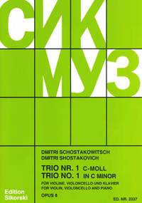 Shostakovich: Piano Trio No. 1 in C minor op. 8