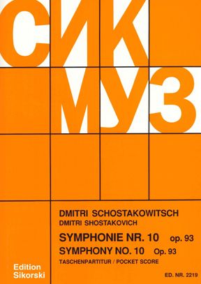 Shostakovich: Symphony No. 10 in E Minor op. 93