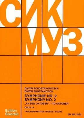 Shostakovich: Symphony 2 in B flat Major op. 14