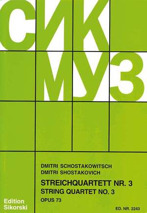 Shostakovich, D: Streichquartett Nr. 3 op. 73