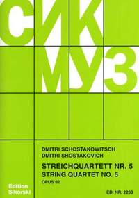 Shostakovich: String Quartet No. 5 op. 92