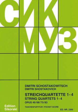 Shostakovich, D: Streichquartette Nr. 1-4 op. 49 + 68 + 73 + 83