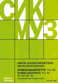 Shostakovich, D: Streichquartette Nr. 11 und 12 op. 122 + 133