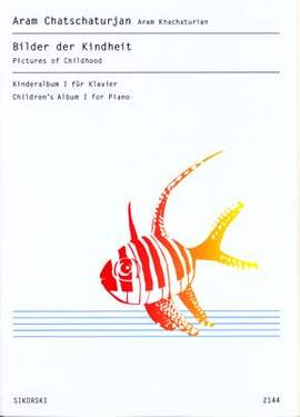 Khachaturian, A: Bilder der Kindheit