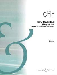 Chin, U: 12 Piano Etudes - No. 2 Sequenzen