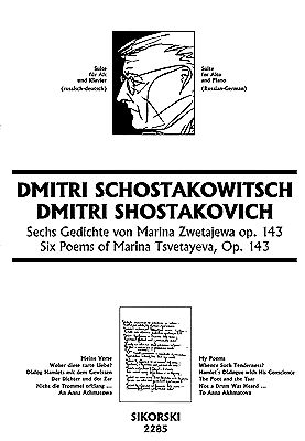 Shostakovich, D: 6 Gedichte von Marina Zwetajewa op. 143