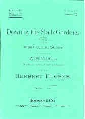 Hughes, H: Down by sally gardens