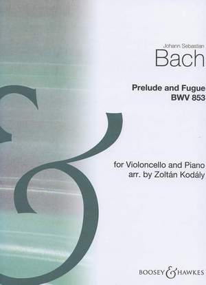 Bach, J S: Prelude and Fugue BWV 853