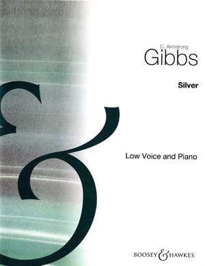 Gibbs, C A: Silver (E minor) op. 30/2