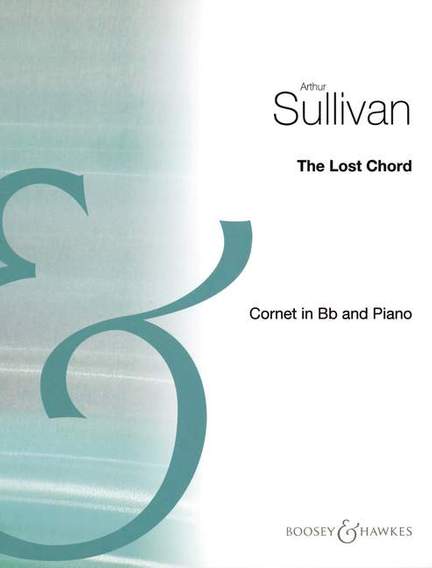Sullivan, Arthur: The Lost Chord