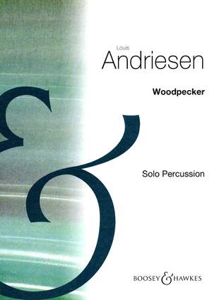 Andriessen, L: Woodpecker