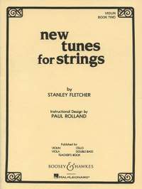 Fletcher, S: New Tunes for Strings Vol. 2