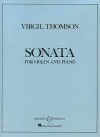 Thomson, V: Violin Sonata No. 1