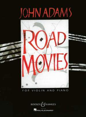 John Adams: Road Movies