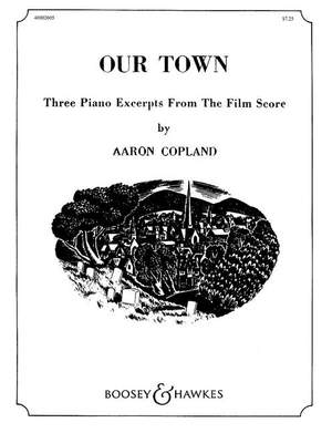 Copland, A: Our Town